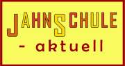 Jahnschule - aktuell- gelb
